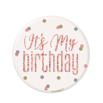 Button It's My Birthday Rose Goud 8cm van Unique koop je bij Partywinkel