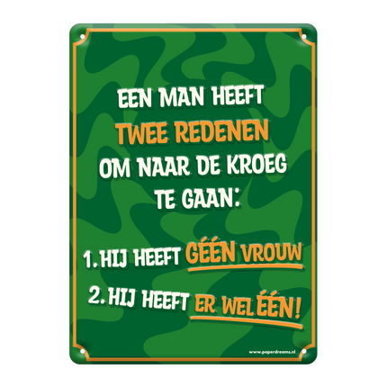 Metal Sign Kaksi syytä