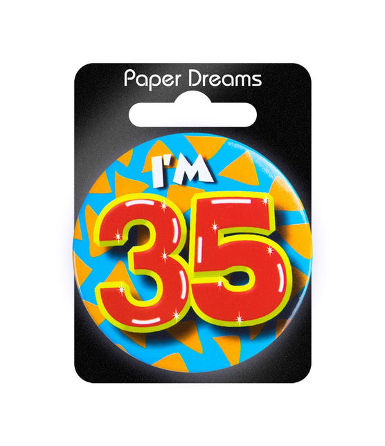 I'm 35 Button 35 Jaar 5,5cm van Paper Dreams koop je bij Partywinkel